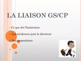 la liaison gs cp