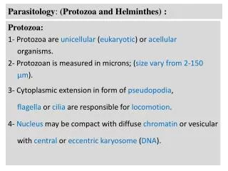 Parasitology : (Protozoa and Helminthes) :