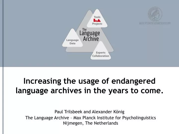 increasing the usage of endangered language archives in the years to come