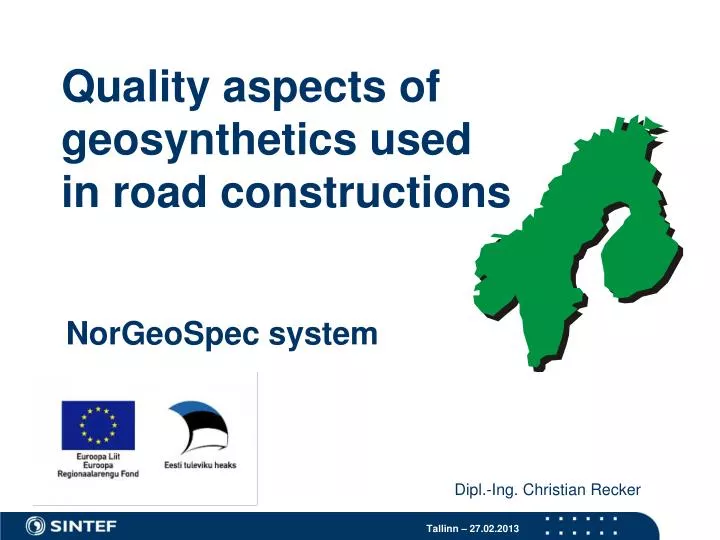 quality aspects of geosynthetics used in road constructions