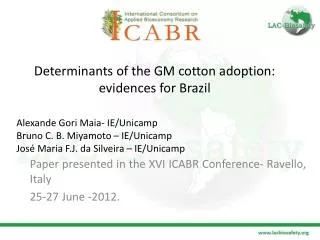 Determinants of the GM cotton adoption: evidences for Brazil