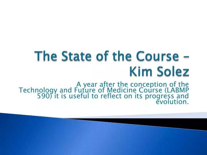 the state of the course kim solez