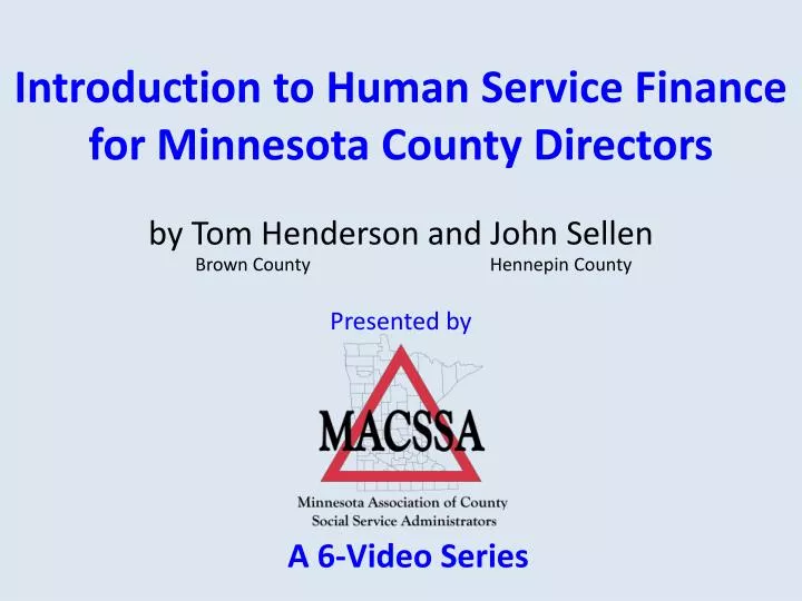 introduction to human service finance for minnesota county directors