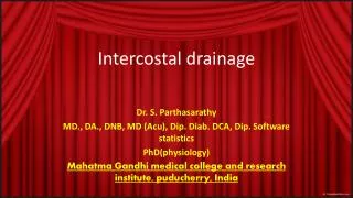 Intercostal drainage