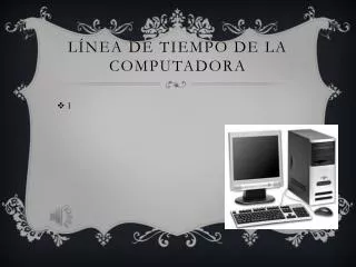 l nea de tiempo de la computadora
