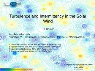 Turbulence and Intermittency in the Solar Wind