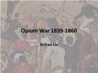 Opium War 1839-1860