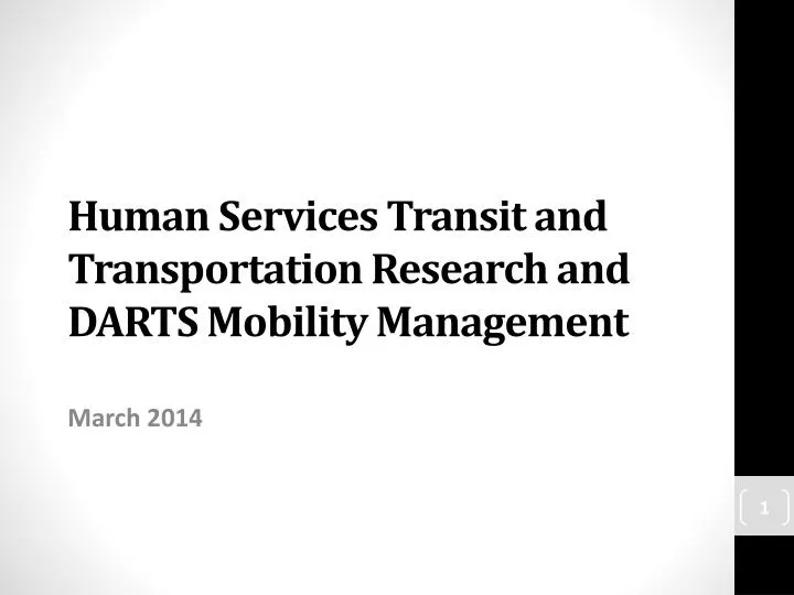human services transit and transportation research and darts mobility management