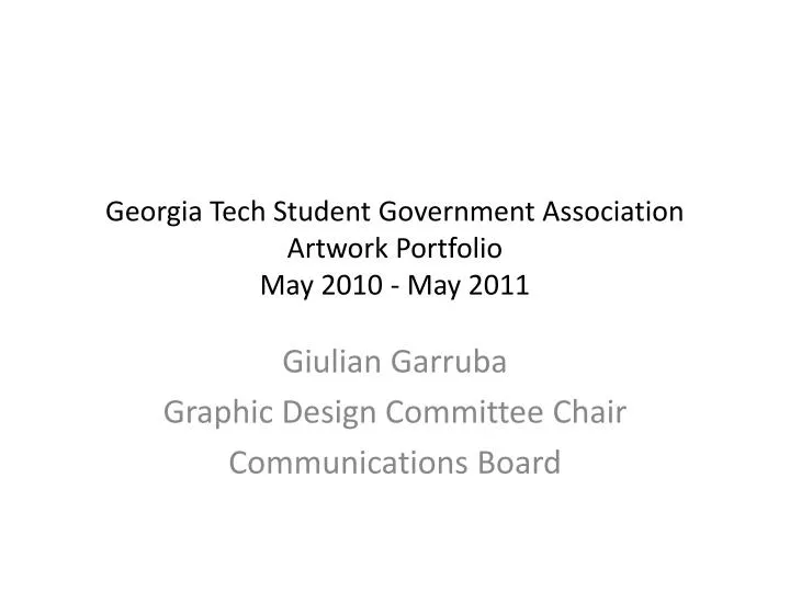 georgia tech student government association artwork portfolio may 2010 may 2011