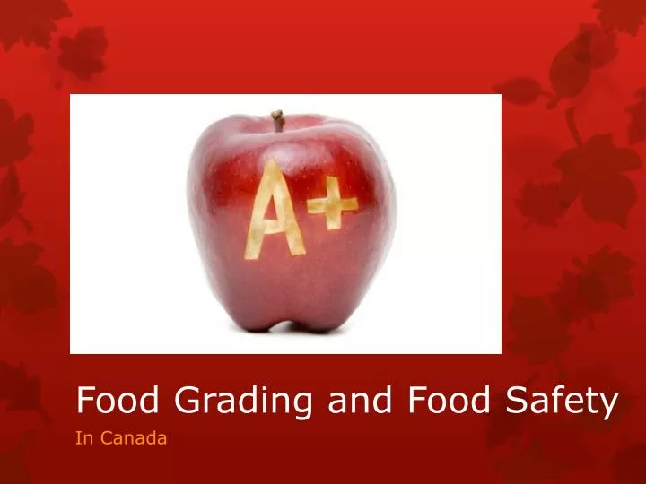 food grading and food safety