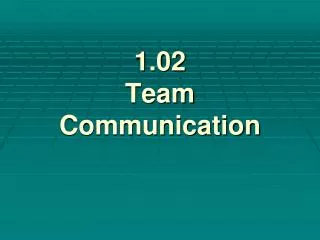 1 02 team communication