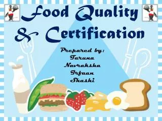 Food Quality &amp; Certification