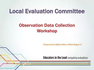 local evaluation committee