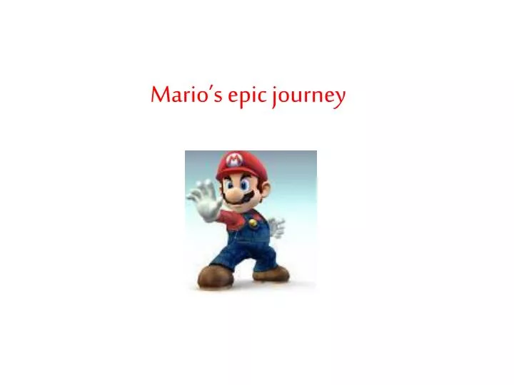 mario s epic journey