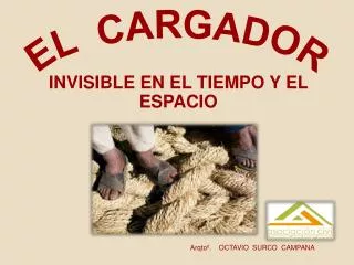 el cargador