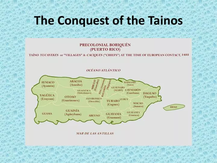 the conquest of the tainos