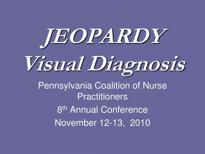 jeopardy visual diagnosis