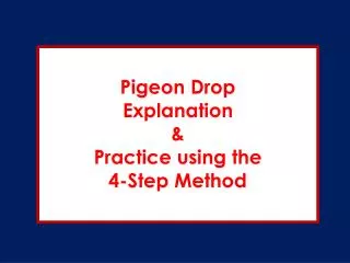 Pigeon Drop Explanation &amp; Practice using the 4-Step Method