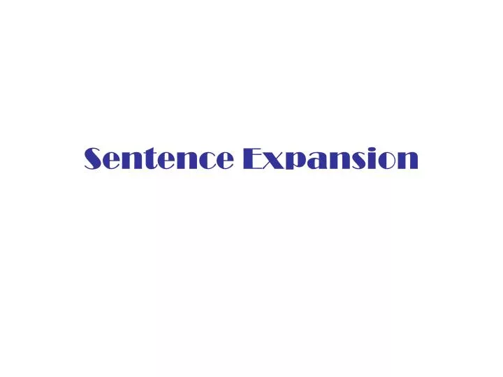 sentence expansion