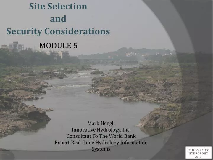 site selection and security considerations