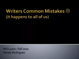 Writers Common Mistakes ? (it happens to all of us)