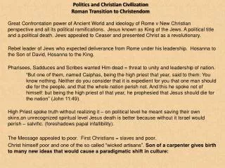 Politics and Christian Civilization Roman Transition to Christendom