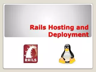 Rails Hosting and Deployment