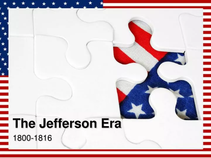 the jefferson era