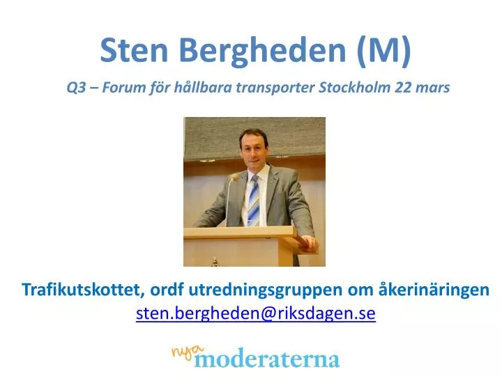 sten bergheden m q3 forum f r h llbara transporter stockholm 22 mars