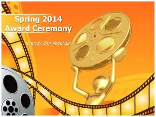 Spring 2014 Award Ceremony