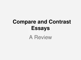 Compare and Contrast Essays
