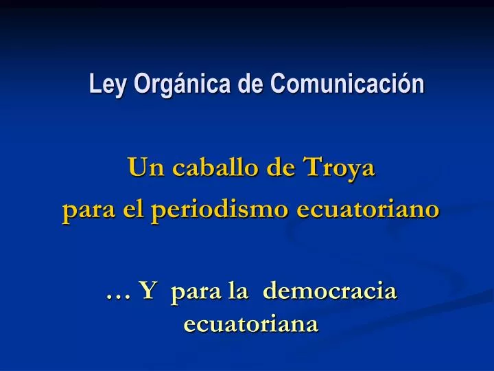 ley org nica de comunicaci n