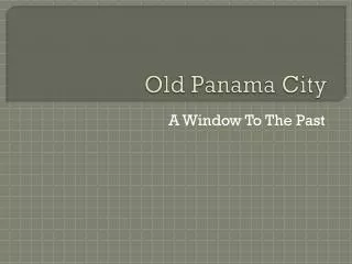 Old Panama City