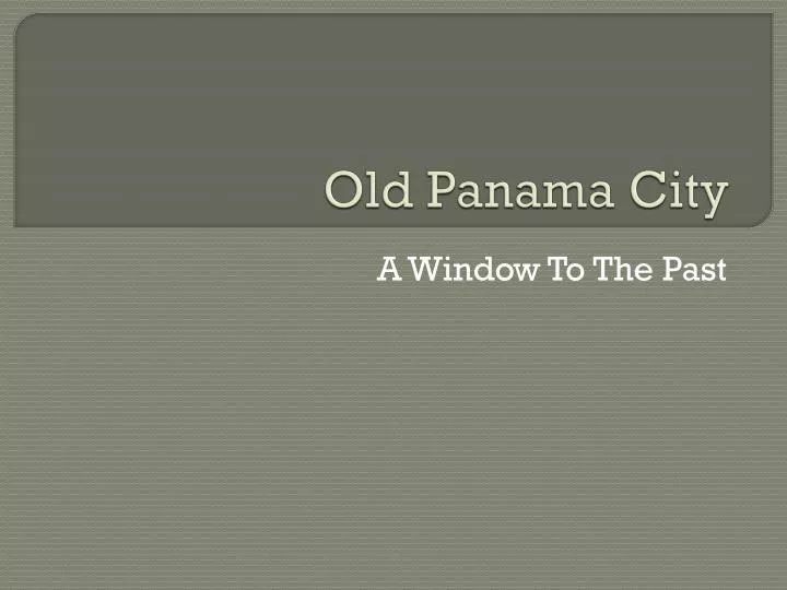 old panama city