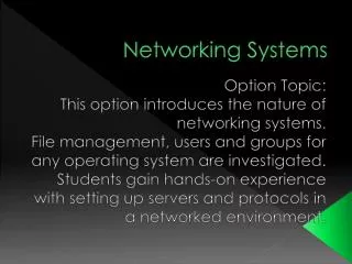 Networking Systems