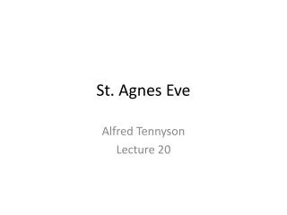 St. Agnes Eve