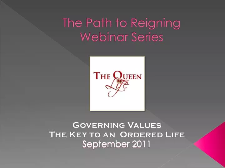 the path to reigning webinar series
