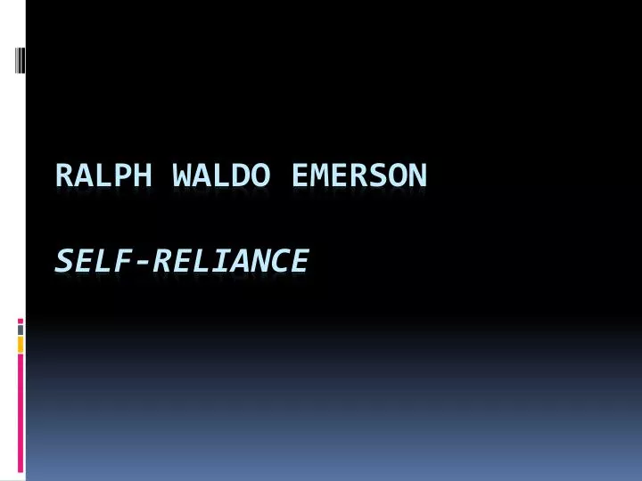 ralph waldo emerson self reliance