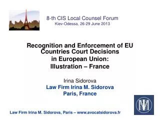 8-th CIS Local Counsel Forum Kiev-Odessa, 26-29 June 2013