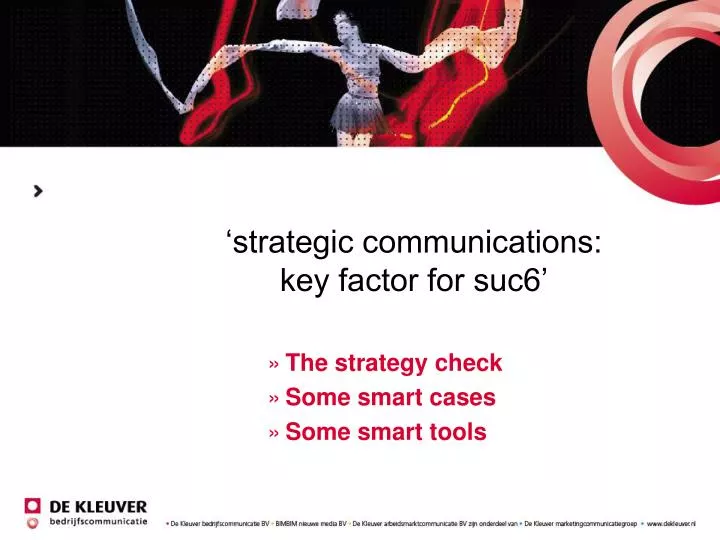 strategic communications key factor for suc6