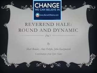Reverend Hale: Round AND Dynamic