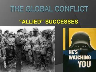 THE GLOBAL CONFLICT