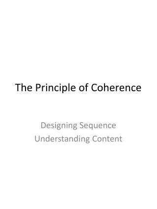 The Principle of Coherence