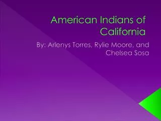 American Indians of California