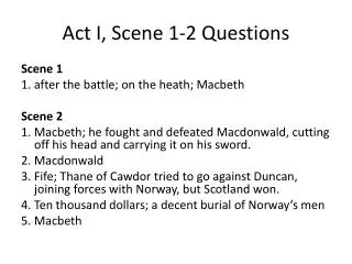 Act I, Scene 1-2 Questions