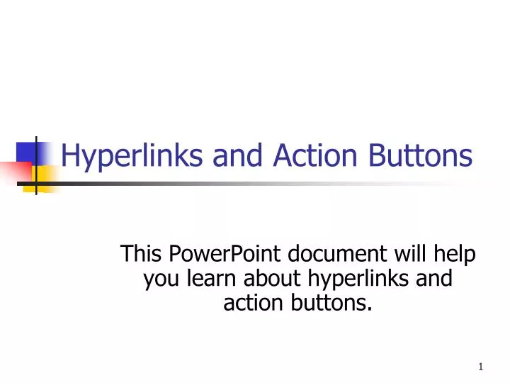 hyperlinks and action buttons