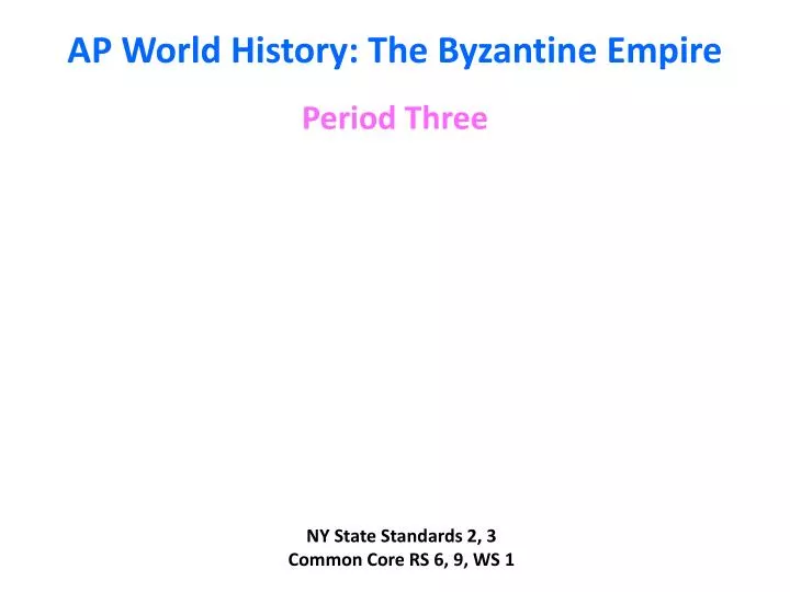 ap world history the byzantine empire