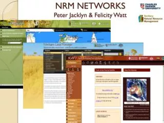 NRM NETWORKS Peter Jacklyn &amp; Felicity Watt