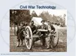 Civil War Technology - slide 1