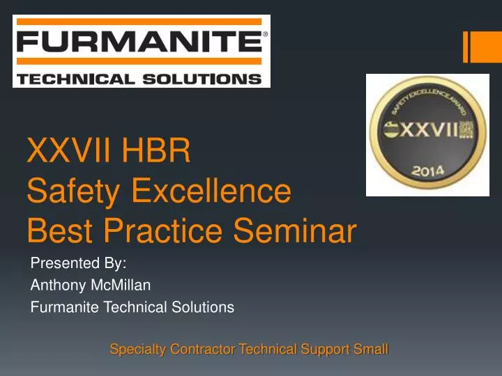 xxvii hbr safety excellence best practice seminar